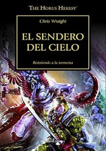 EL SENDERO DEL CIELO (LA HEREJIA DE HORUS 36)