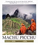 MACHU PICCHU: MAS ALLA DE LA MARAVILLA ARQUITECTONICA
