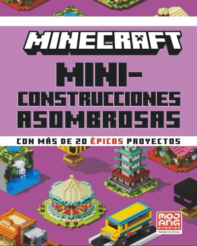 MINECRAFT OFICIAL: MINICONSTRUCCIONES ASOMBROSAS