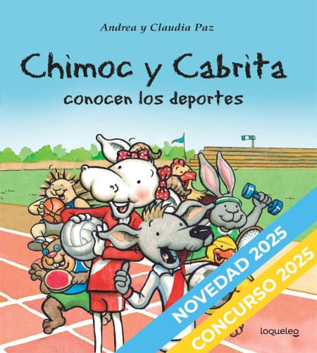 CHIMOC Y CABRITA CONOCEN LOS DEPORTES