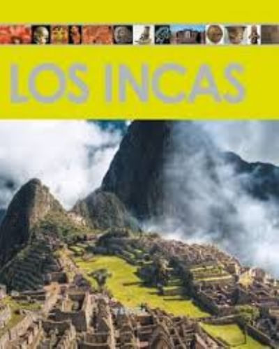 LOS INCAS: ENCICLOPEDIA DEL ARTE