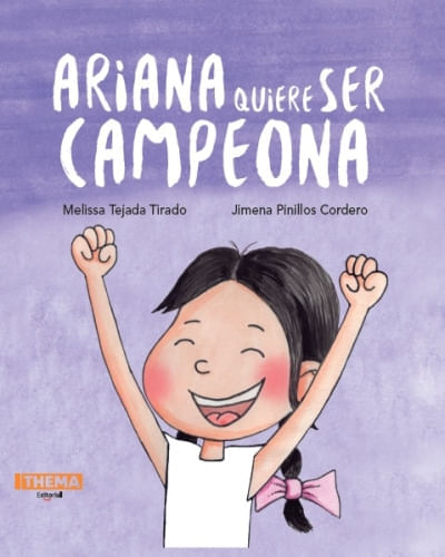 ARIANA QUIERE SER CAMPEONA