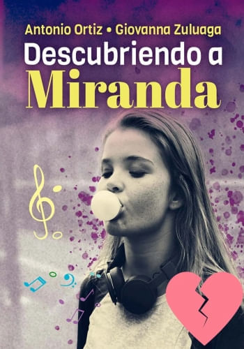 DESCUBRIENDO A MIRANDA