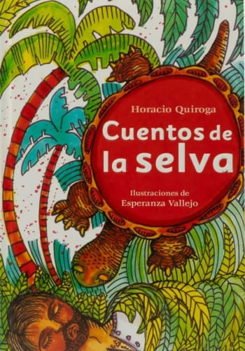 CUENTOS DE LA SELVA