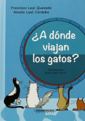 A DÓNDE VIAJAN LOS GATOS