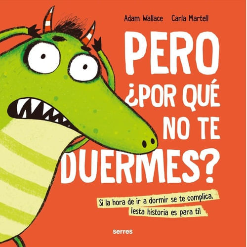PERO ¿POR QUÉ NO TE DUERMES?