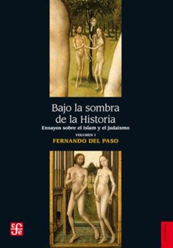 BAJO LA SOMBRA DE LA HISTORIA (VOL. I)