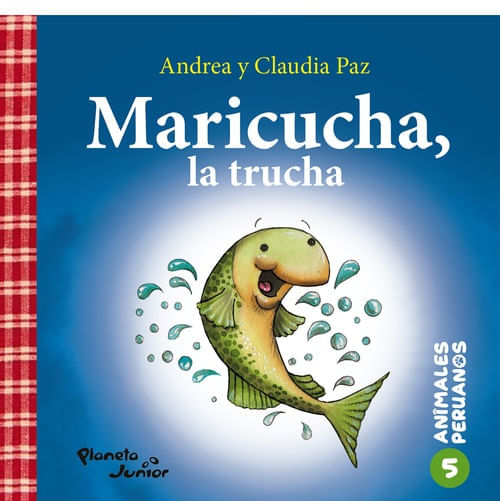 ANIMALES PERUANOS 5 -MARICUCHA, LA TRUCHA / CLAUDILLA, LA TIGRILLA