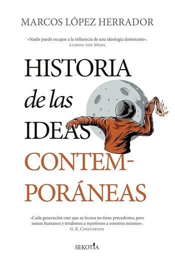 HISTORIA DE LAS IDEAS CONTEMPORÁNEAS