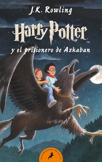 HARRY POTTER  Y EL PRISIONERO DE AZKABAN