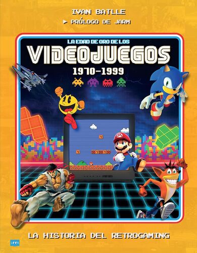 LA EDAD DE ORO DE LOS VIDEOJUEGOS (1970-1999)