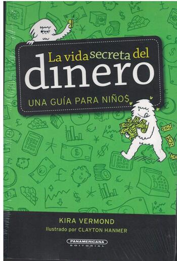 LA VIDA SECRETA DEL DINERO