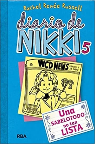 DIARIO DE NIKKI 5 (TD) UNA SABELOTODO NO TAN LISTA