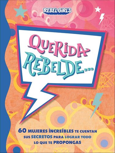 QUERIDA NIÑA REBELDE