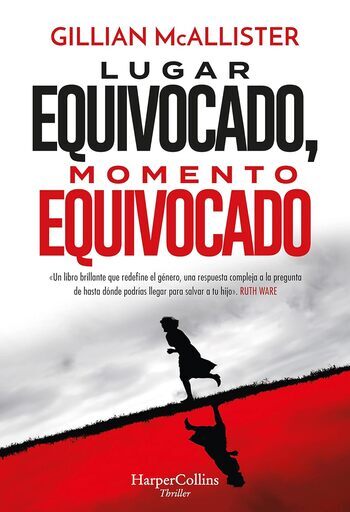 LUGAR EQUIVOCADO, MOMENTO EQUIVOCADO