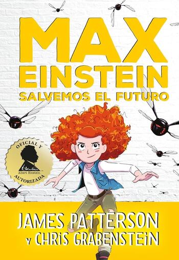 MAX EINSTEIN 3: SALVEMOS EL FUTURO