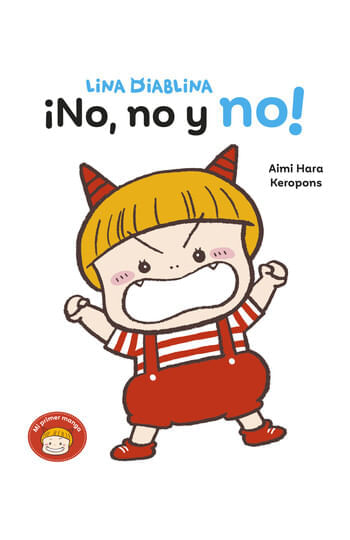 ¡NO, NO Y NO! (LINA DIABLINA.)