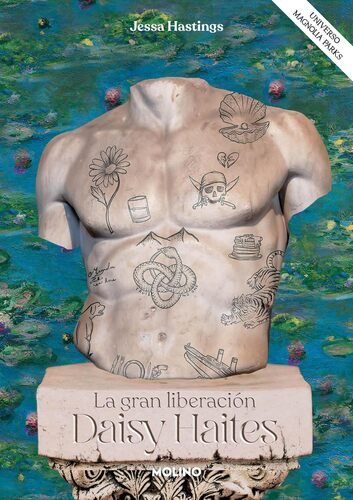 DAISY HAITES. LA GRAN LIBERACION (UNIVERSO MAGNOLIA PARKS 4)