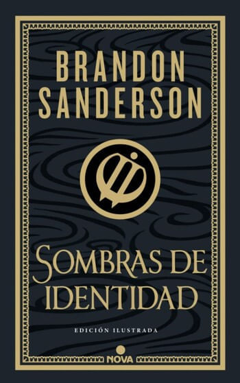 SOMBRAS DE IDENTIDAD (ED. ILUSTRADA) (WAX & WAYNE: EDICIÓN ILUSTRADA 2)