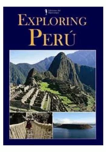 EXPLORING PERU