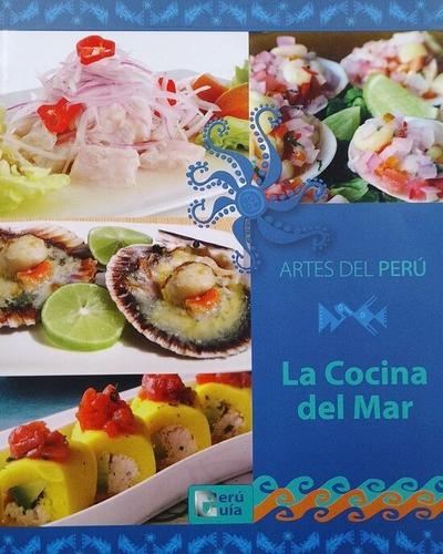 ARTES DEL PERU - LA COCINA DEL MAR