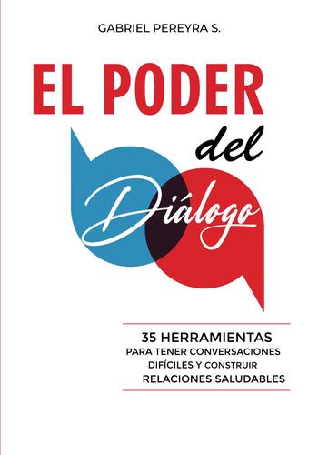 EL PODER DEL DIALOGO