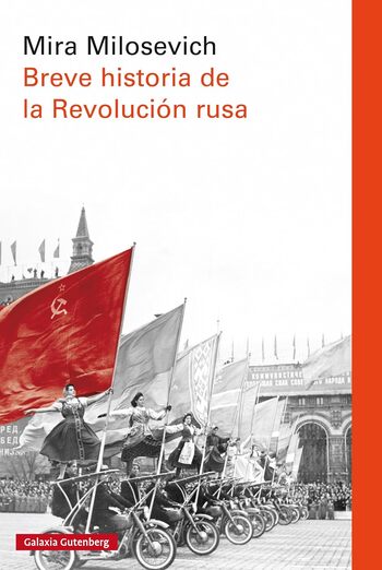 BREVE HISTORIA DE LA REVOLUCION RUSA
