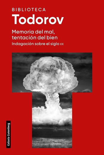 MEMORIA DEL MAL, TENTACION DEL BIEN