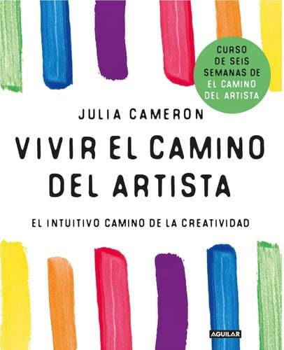 VIVIR EL CAMINO DEL ARTISTA