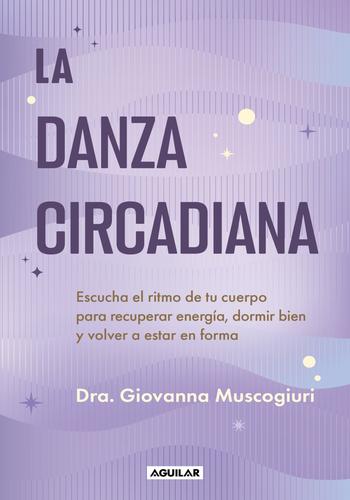 LA DANZA CIRCADIANA