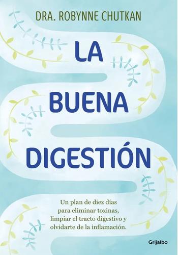 LA BUENA DIGESTION