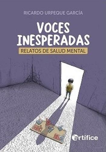 VOCES INESPERADAS. RELATOS DE SALUD MENTAL