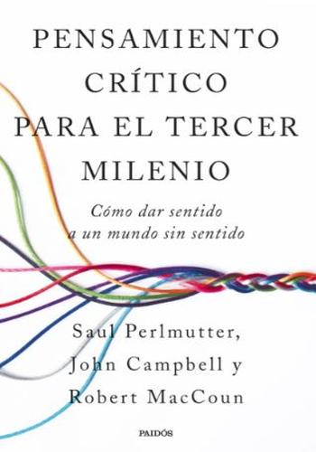 PENSAMIENTO CRÍTICO PARA EL TERCER MILENIO