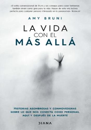 LA VIDA CON EL MAS ALLÁ