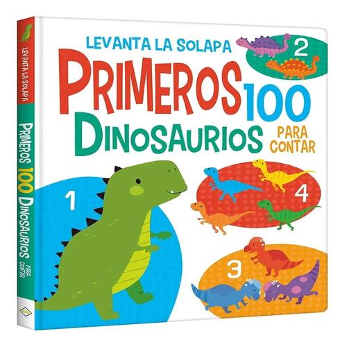LEVANTA LA SOLAPA - PRIMEROS 100 DINOSAURIOS QUE PUEDES CONTAR