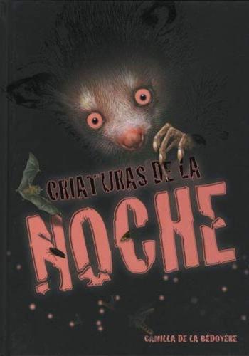 CRIATURAS DE LA NOCHE