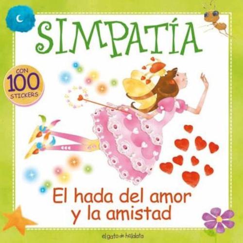 PAIS DE LAS HADAS. SIMPATIA (INCLUYE STICKERS)