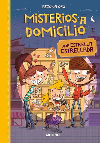 MISTERIOS A DOMICILIO 2: ESTRELLA ESTRELLADA