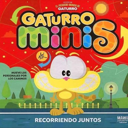 GATURRO MINIS  - RECORRIENDO JUNTOS