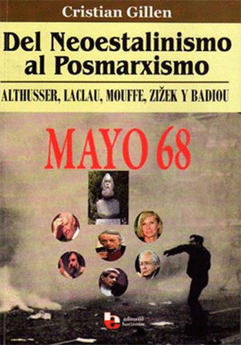 DEL NEOESTALINISMO AL POSMARXISMO