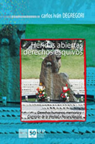 HERIDAS ABIERTAS DERECHOS ESQUIVOS