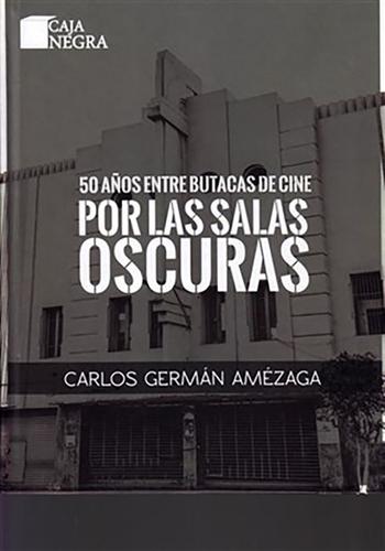POR LAS SALAS OSCURAS