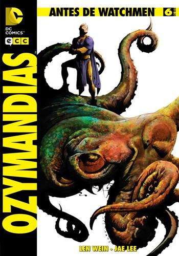 ANTES DE WATCHMEN: OZYMANDIAS 06