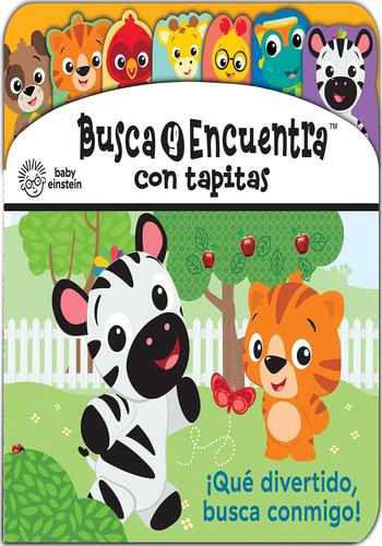 BABY EINSTEIN - BUSCA Y ENCUENTRA - LEVANTA TAPITAS