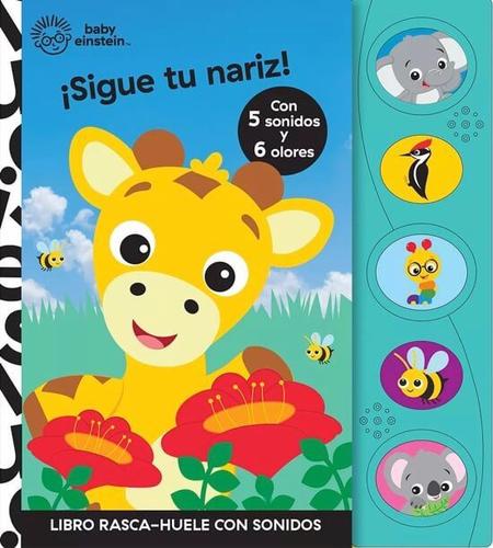 BABY EINSTEIN - RASCA Y HUELE - 5 BOTONES