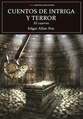 CUENTOS DE INTRIGA Y TERROR. EL CUERVO
