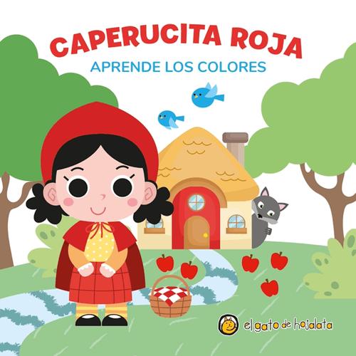 CUENTOS EN MOVIMIENTO. CAPERUCITA ROJA - COLORES