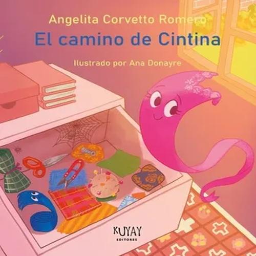 EL CAMINO DE CINTINA