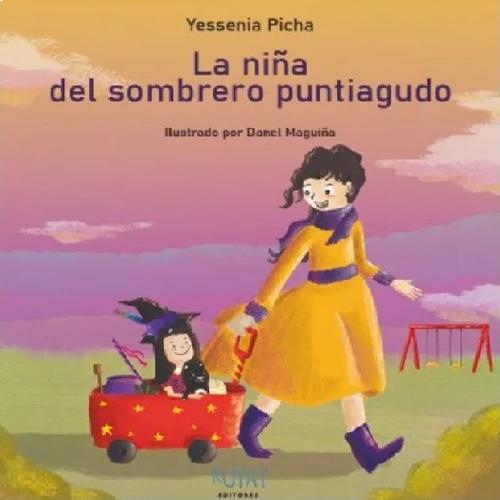 LA NIÑA DEL SOMBRERO PUNTIAGUDO