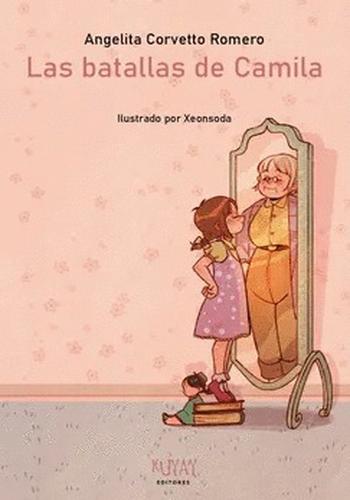 LAS BATALLAS DE CAMILA